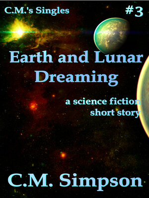 cover image of Earth and Lunar Dreaming